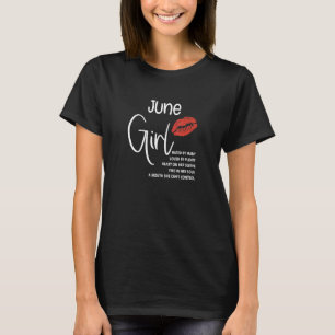 June Girl Hated By Many Loved By Plenty Birthday G T-Shirt