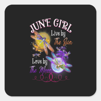 June Girl Lover Moon Dragonfly Funny Birthday Square Sticker