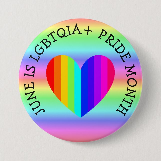 June is LGBTQIA+ Pride Month Button (Front)