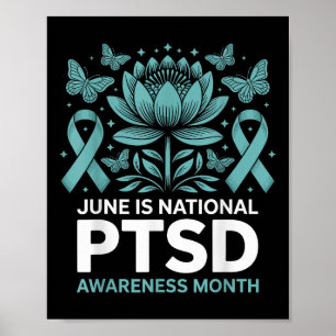 June Is National Ptsd Awareness Month Teal Ribbon  Poster