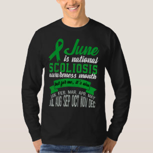 June Is National Scoliosis Awareness Month 1 T-Shirt
