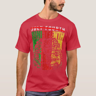 June Juneteenth July Fourth 1865  T-Shirt