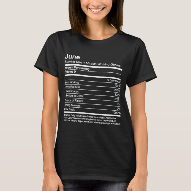 June  Name Nutritional Facts T-Shirt (Front)