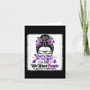 June We Wear Purple Alzheimerheimers Awareness Mes Card