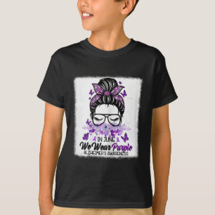 June We Wear Purple Alzheimerheimers Awareness Mes T-Shirt