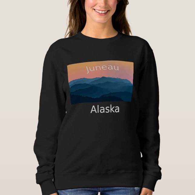 Juneau Alaska Mountain sunset hometown Sweatshirt (Front)