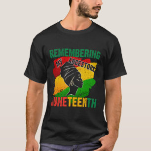 Junenth Remembering My Ancestors 2023 T-Shirt