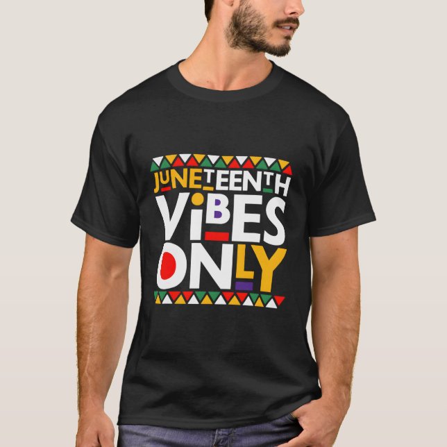 Junenth S Only 1865 African American T-Shirt (Front)