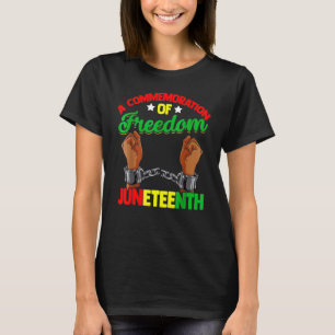 Juneteent Break The Chains Black African American T-Shirt