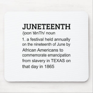 Juneteenth 1865 African American Black Definition Mouse Pad