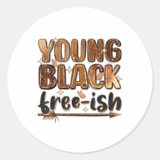 Juneteenth 1865 African American Freedom Black His Classic Round Sticker