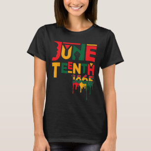 Juneteenth 1865 African American Men Women Freedom T-Shirt