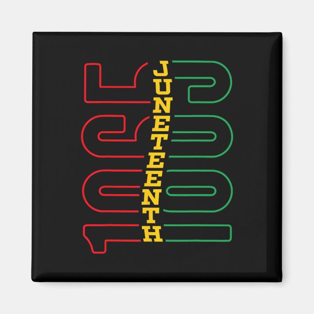 Juneteenth 1865 Black History Month African Americ Magnet (Front)
