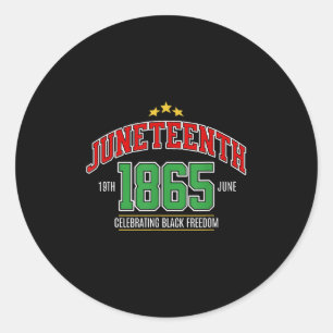 Juneteenth 1865 Celebrating Black Freedom Classic Round Sticker