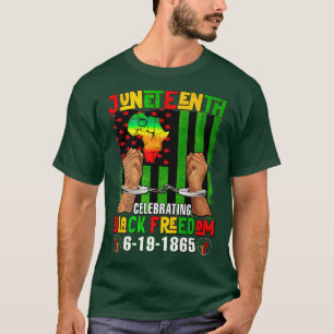 Juneteenth 1865 Celebrating Black Freedom Day Wome T-Shirt