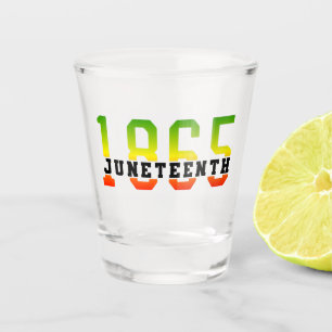 Juneteenth 1865 Celebrating Black Freedom Shot Glass