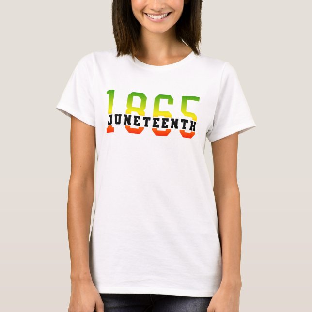 Juneteenth 1865 Celebrating Black Freedom T-Shirt (Front)