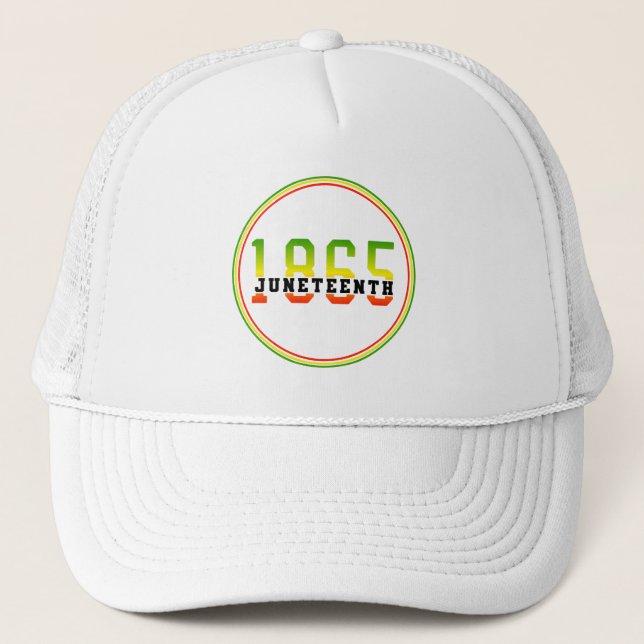 Juneteenth 1865 Celebrating Black Freedom Trucker Hat (Front)