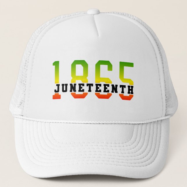 Juneteenth 1865 Celebrating Black Freedom Trucker Hat (Front)