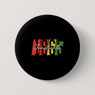 Juneteenth 1865 Celebration Black Freedom African  6 Cm Round Badge