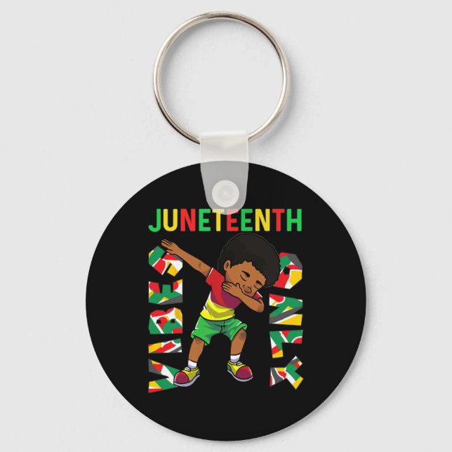 Juneteenth 1865 Dabbing Vibes Only Black African B Key Ring (Front)