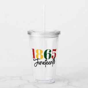 Juneteenth 1865 Freedom Black History Celebration Acrylic Tumbler