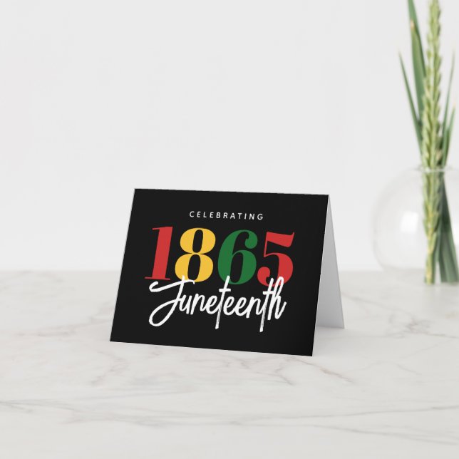 Juneteenth 1865 Freedom Black History Celebration Card (Front)
