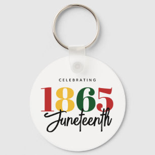 Juneteenth 1865 Freedom Black History Celebration Key Ring