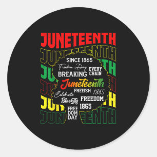 Juneteenth 1865 Freedom Day African June 19th  Classic Round Sticker