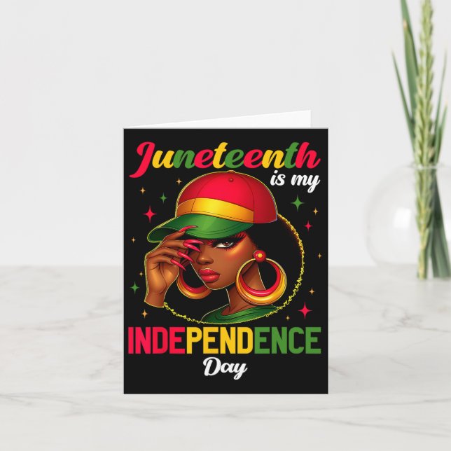 Juneteenth 1865 Is My Independence Day Black Afric Card (Front)
