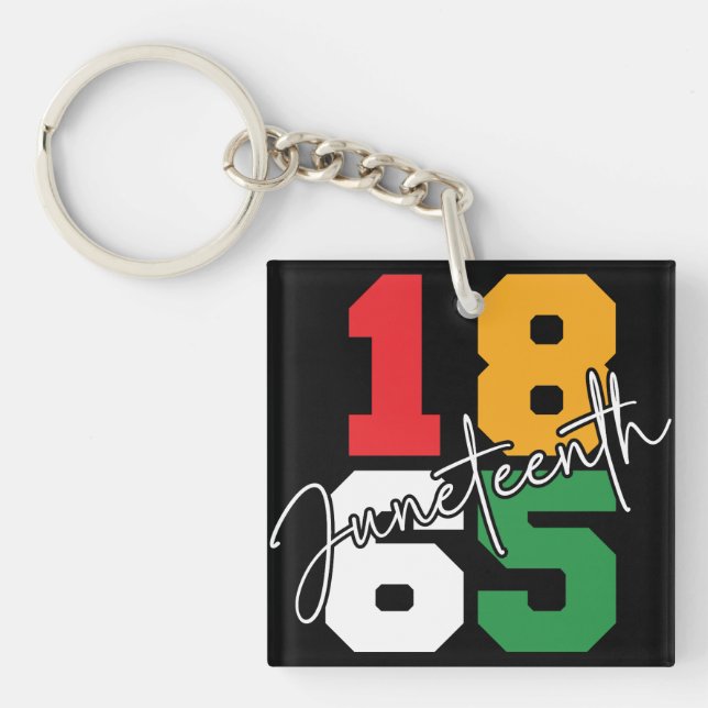 Juneteenth 1865 June 19th Key Ring (Front)