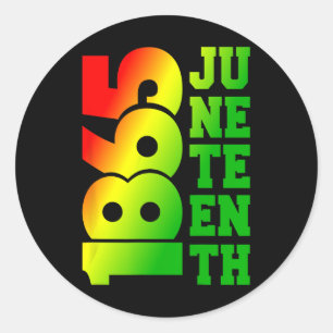 Juneteenth 1865 Juneteenth Is My Independence Day  Classic Round Sticker