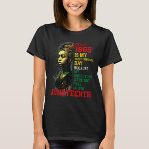Juneteenth 1865 My Independence Day Pan-african Co T-Shirt