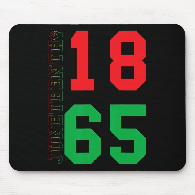 Juneteenth 1865 Proud Black African American  Mouse Pad (Front)