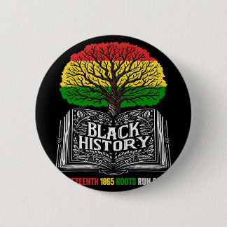 Juneteenth 1865 Roots Black History African Americ 6 Cm Round Badge