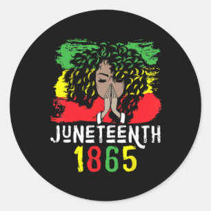 Juneteenth 1865 Shirt Freedom Day Black Women Blac Classic Round Sticker