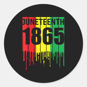 Juneteenth 1865 Shirts Women Men June 19th 1865 Fr Classic Round Sticker