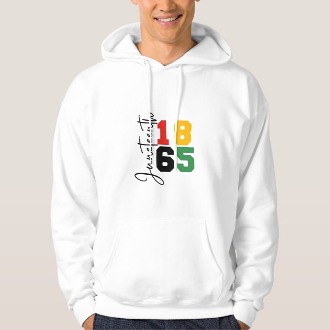 Juneteenth 1865 The Real Independence Day Hoodie (Front)