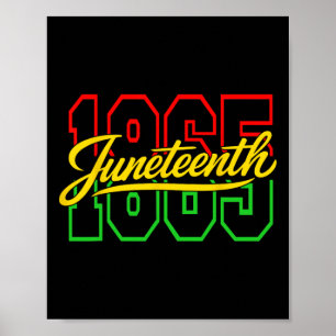 Juneteenth 1865 Womens Mens Kids June 19th 1865 Fr Poster