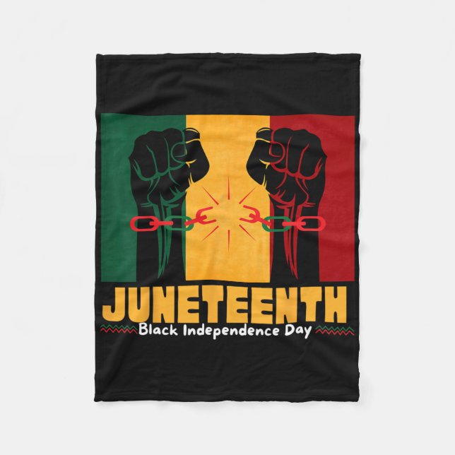 Juneteenth 19th 1865 Black Independence Day  Fleece Blanket (Front)