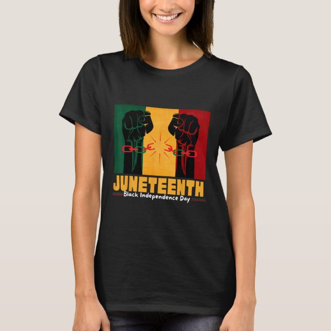 Juneteenth 19th 1865 Black Independence Day  T-Shirt (Front)