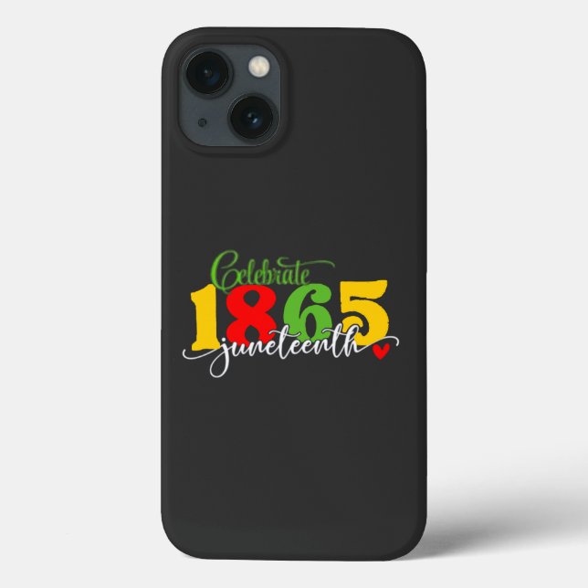 Juneteenth A Day Of Remembrance Black Freedom  Case-Mate iPhone Case (Back)