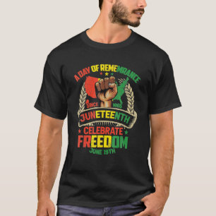 Juneteenth African American Freedom Black History T-Shirt