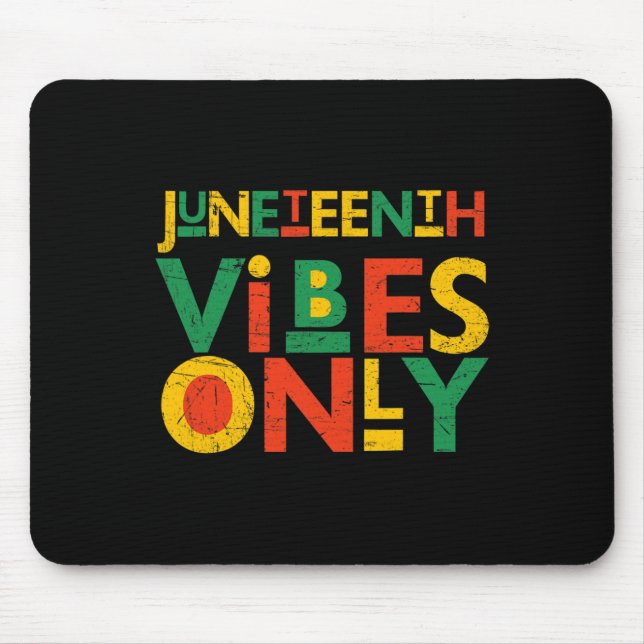 Juneteenth African American Men Juneteenth Black W Mouse Pad (Front)