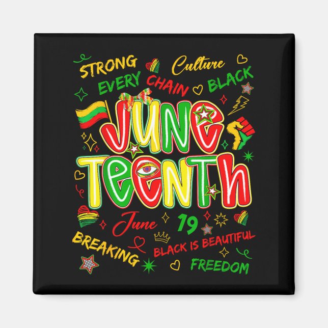 Juneteenth african black freedom june 19th 1865 magnet (Front)