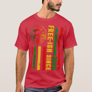 Juneteenth African Flag Free Ish Since 1865 Black  T-Shirt
