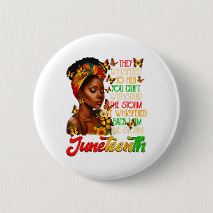 Juneteenth Afro American Black Women Black History 6 Cm Round Badge