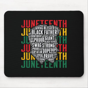 Juneteenth Afro Black Father Words African America Mouse Pad