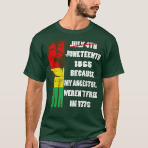 Juneteenth Ancestors quote Black African American  T-Shirt
