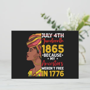 Juneteenth Because My Ancestor Weren't Free 1776 Invitation